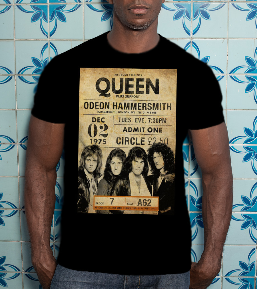 Queen Concert Odeon Hammersmith Dec 02 1975 Admit One Circle 7:30PM Block 7 Seat A62 T-Shirt