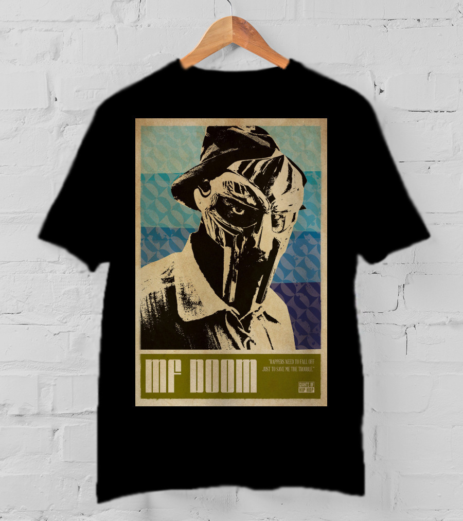 MF Doom Rappers Need To Fall Quote Design By Hip Hop T-Shirt