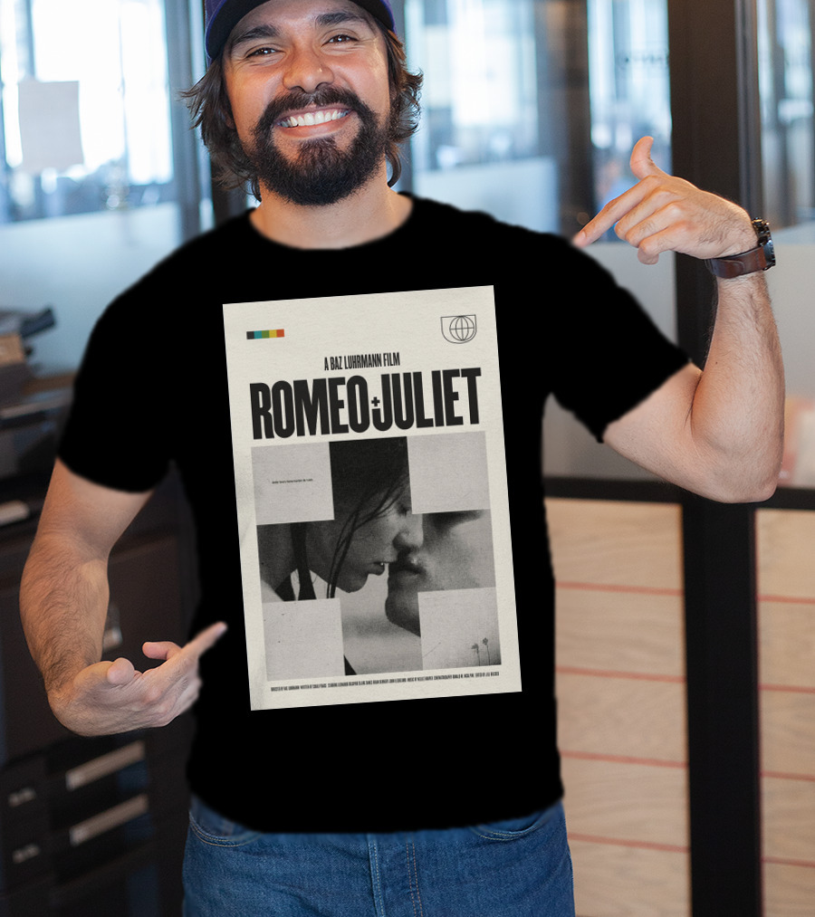A Baz Luhrmann Film Romeo + Juliet Movie T-Shirt
