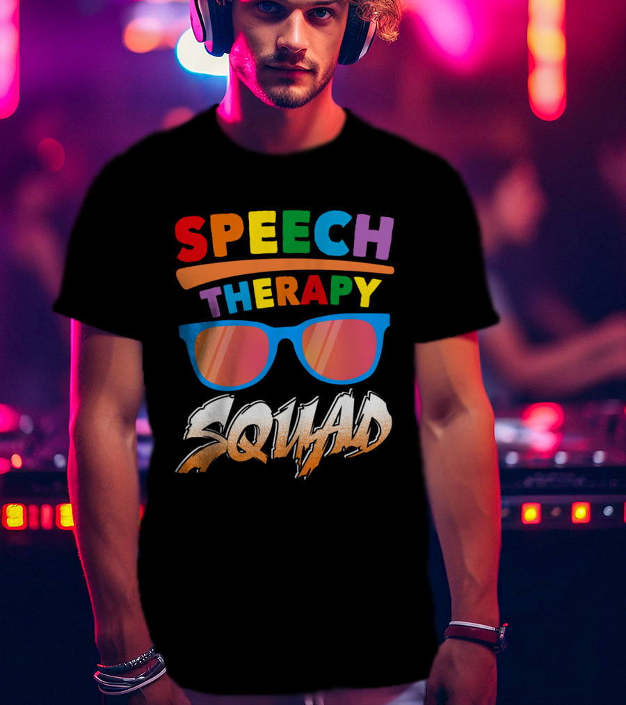 Colorful Speech Therapy Squad With Sunglasses And Bold Lettering T-Shirt