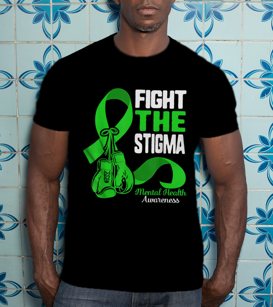 Fight The Stigma Mental Health Awareness Green Ribbon Boxing Gloves T-Shirt