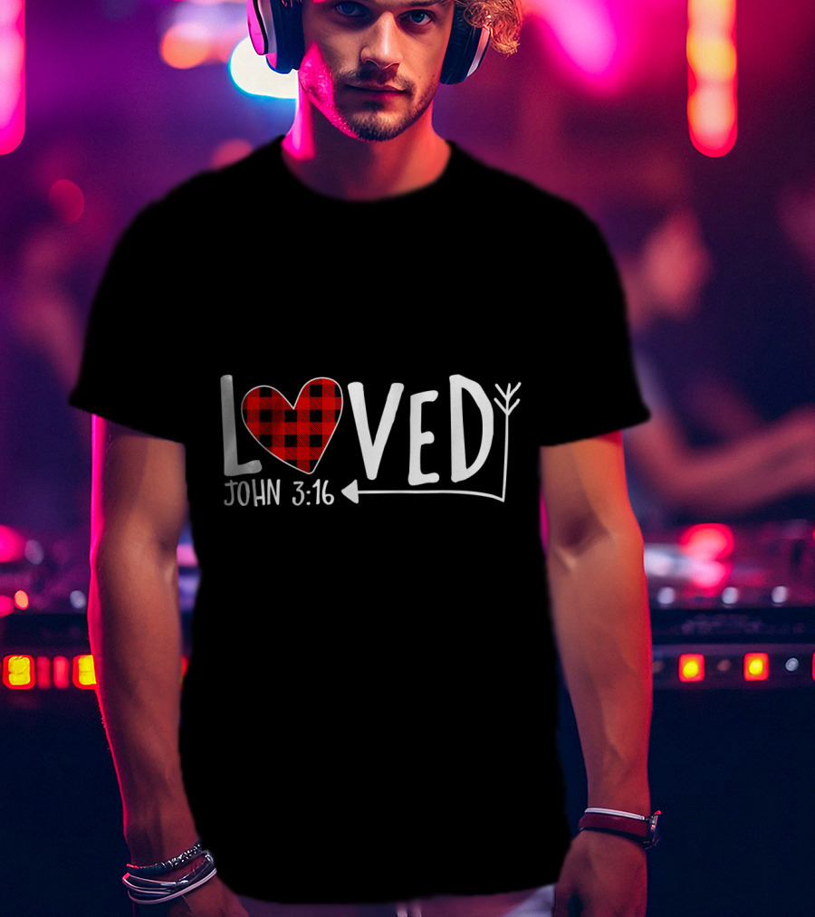 Loved John 3:16 Buffalo Plaid Heart Arrow T-Shirt