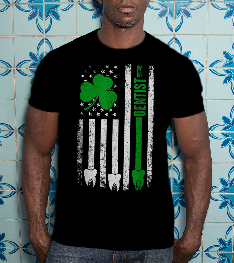 American Flag Shamrock Dentist With Teeth And Stripes T-Shirt