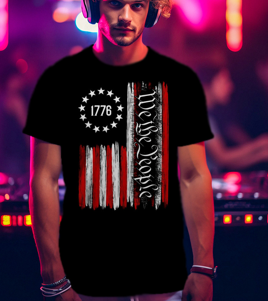 We The People 1776 American Patriotic Flag Stars Stripes T-Shirt