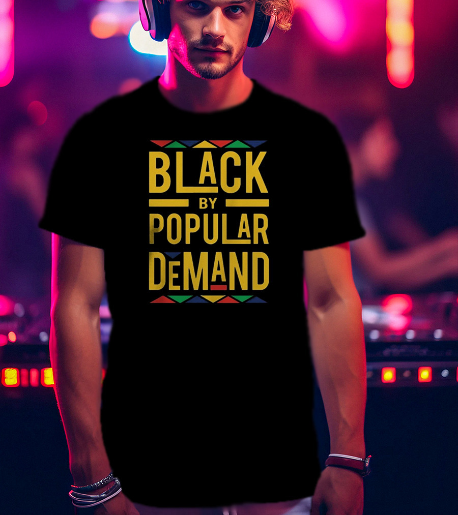 BLACK BY POPULAR DEMAND African Kente Colors T-Shirt