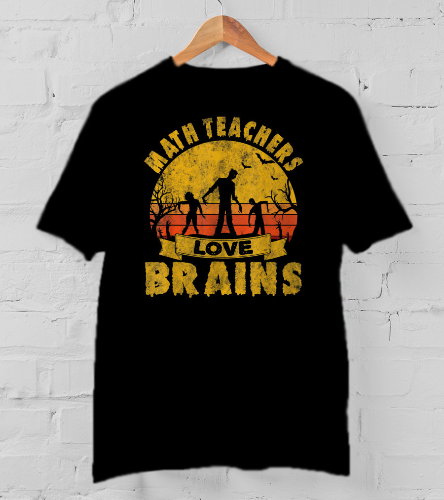 Math Teachers Love Brains Zombie Apocalypse Retro Sunset T-Shirt