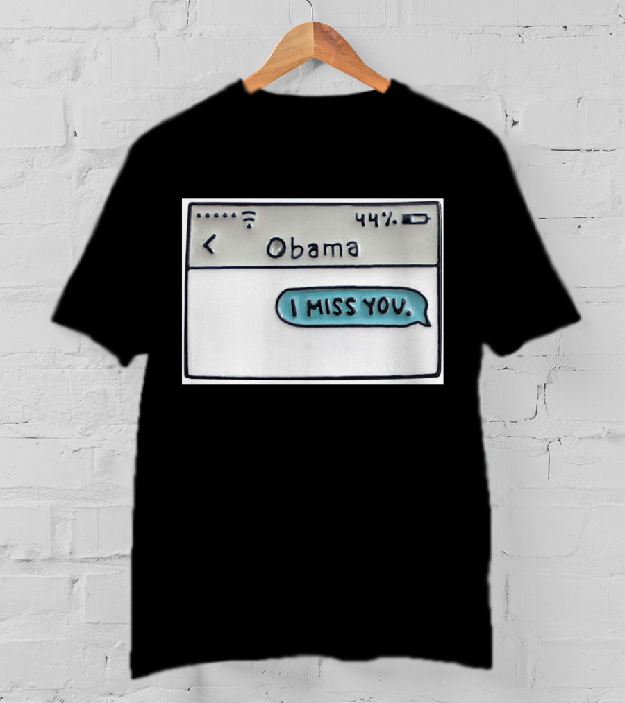 Obama I Miss You Message Bubble T-Shirt