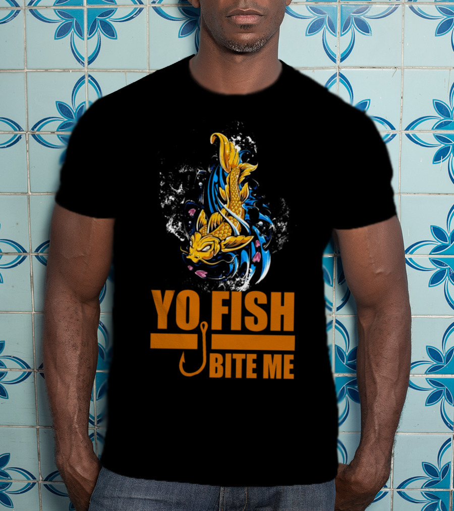 Yo Fish Bite Me Koi Art With Fishing Hook T-Shirt