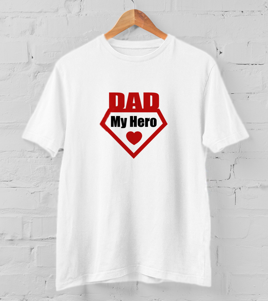 DAD My Hero Super Dad Heart T-Shirt