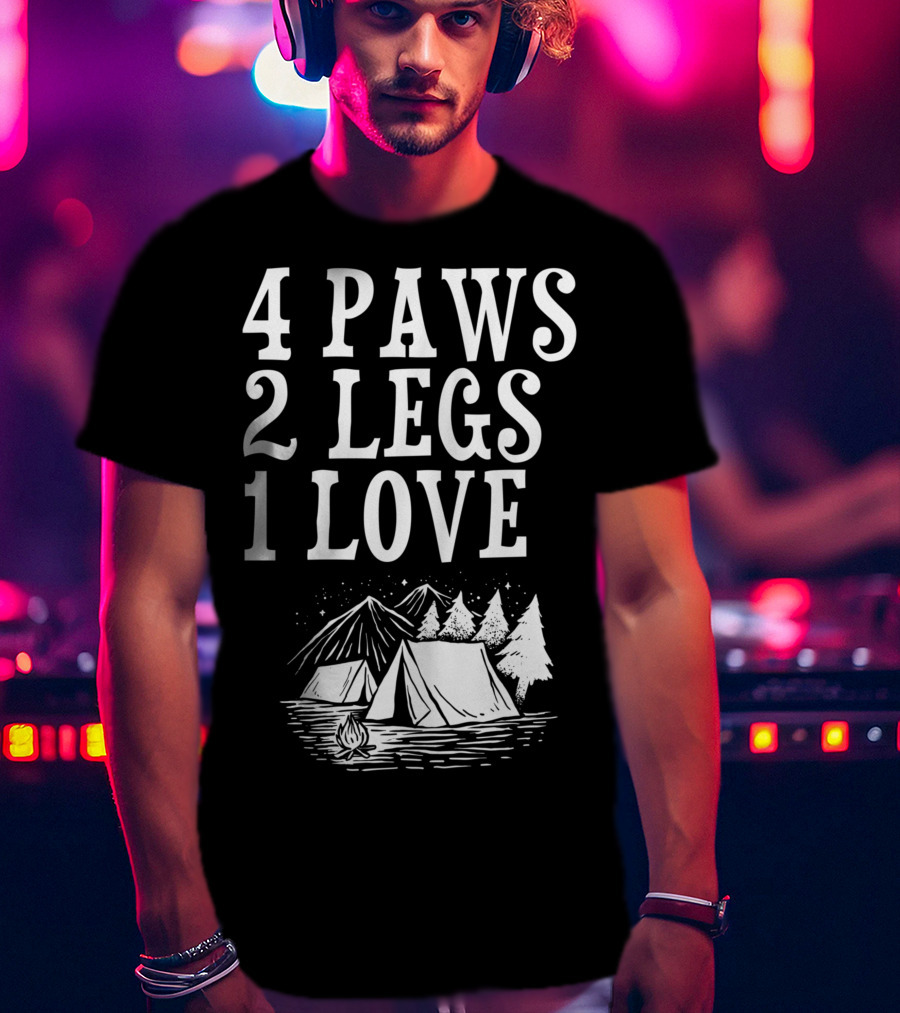 4 Paws 2 Legs 1 Love Dog Camping Lover Adventure Tent Campfire T-Shirt