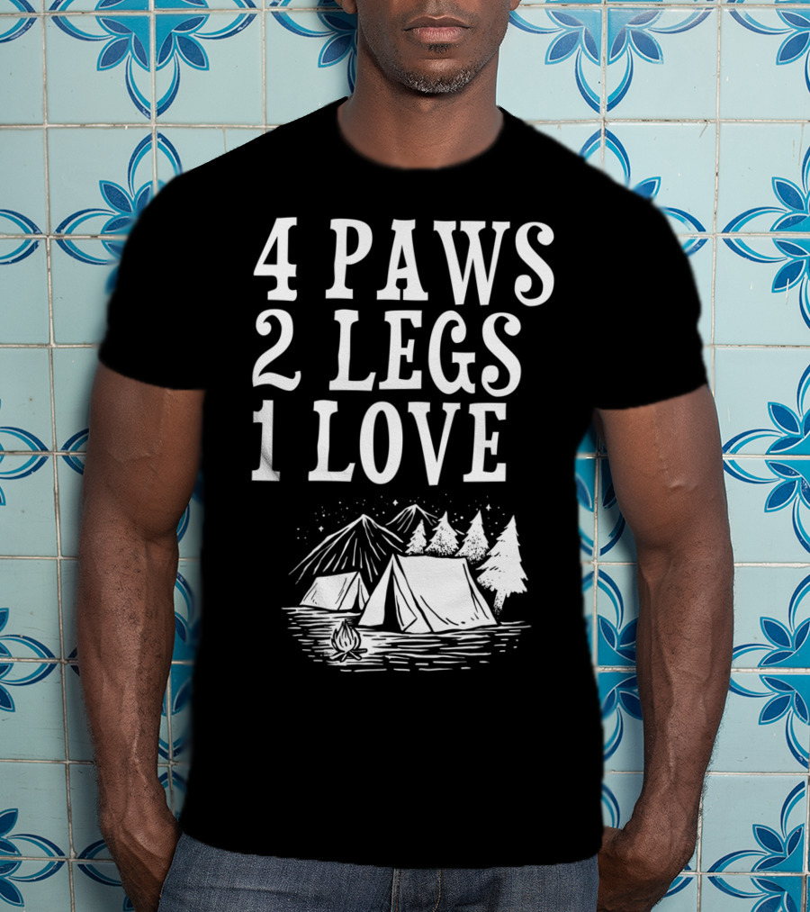 4 Paws 2 Legs 1 Love Dog Camping Lover Adventure Tent Campfire T-Shirt