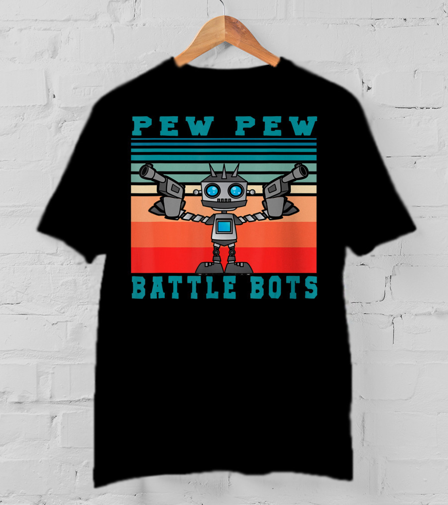 Pew Pew Battle Bots Robot Fighting Combat T-Shirt
