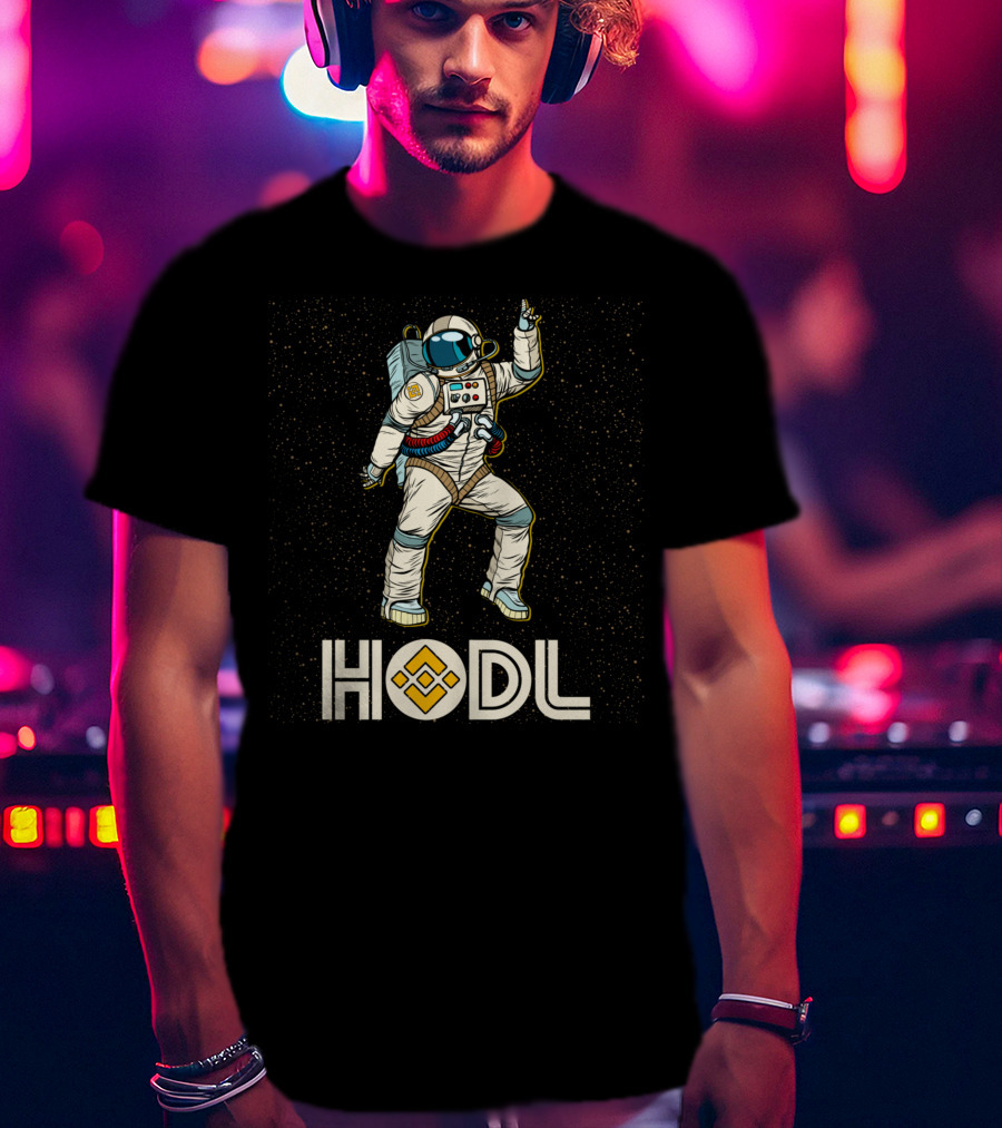Hodl Binance Astronaut Disco Moon Cryptocurrency Talk Bnb Fun Gear T-Shirt