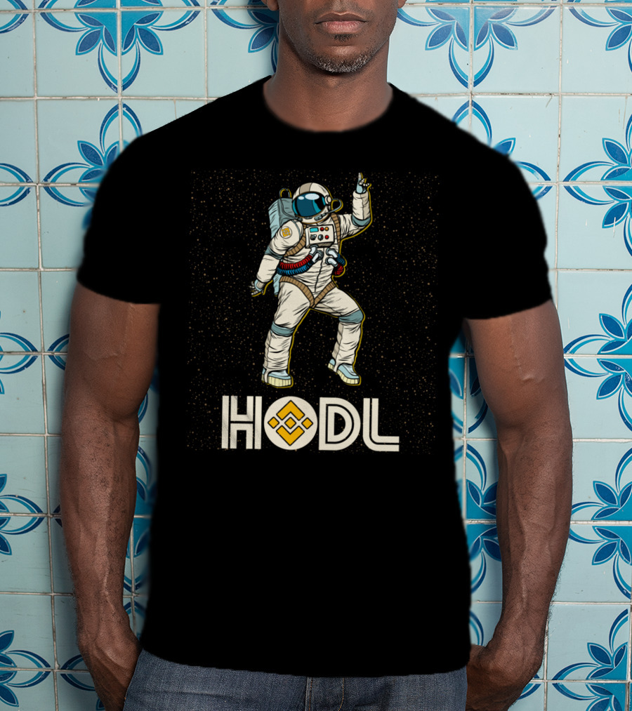 Hodl Binance Astronaut Disco Moon Cryptocurrency Talk Bnb Fun Gear T-Shirt