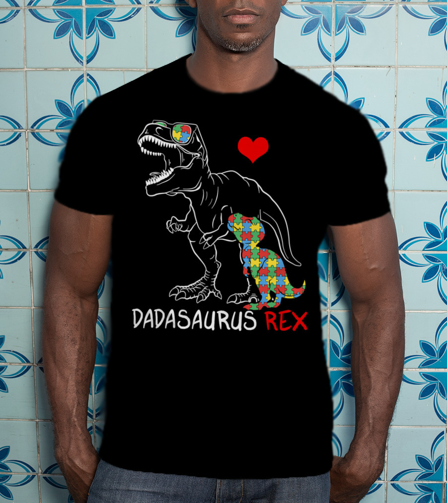 Dadasaurus Rex Heart Puzzle Autism Awareness Daddy T-Shirt