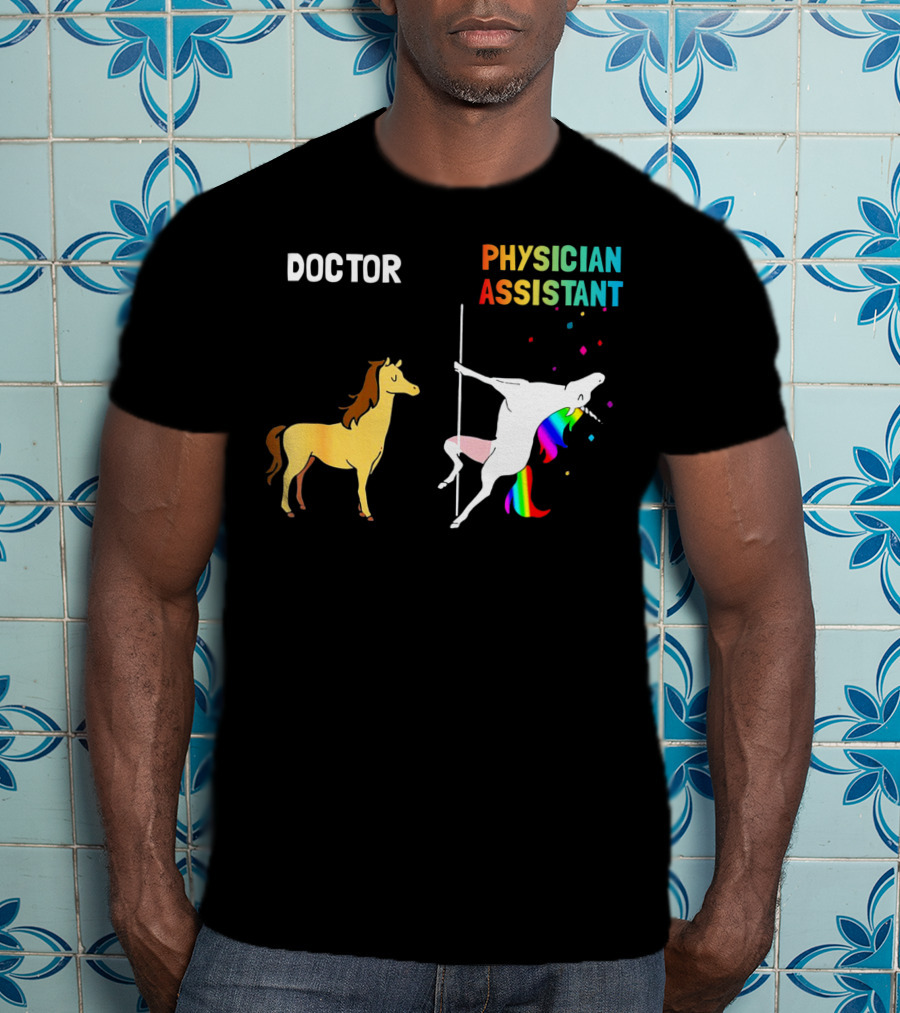 Doctor Unicorn Physician Assistant Rainbow Dance T-Shirt