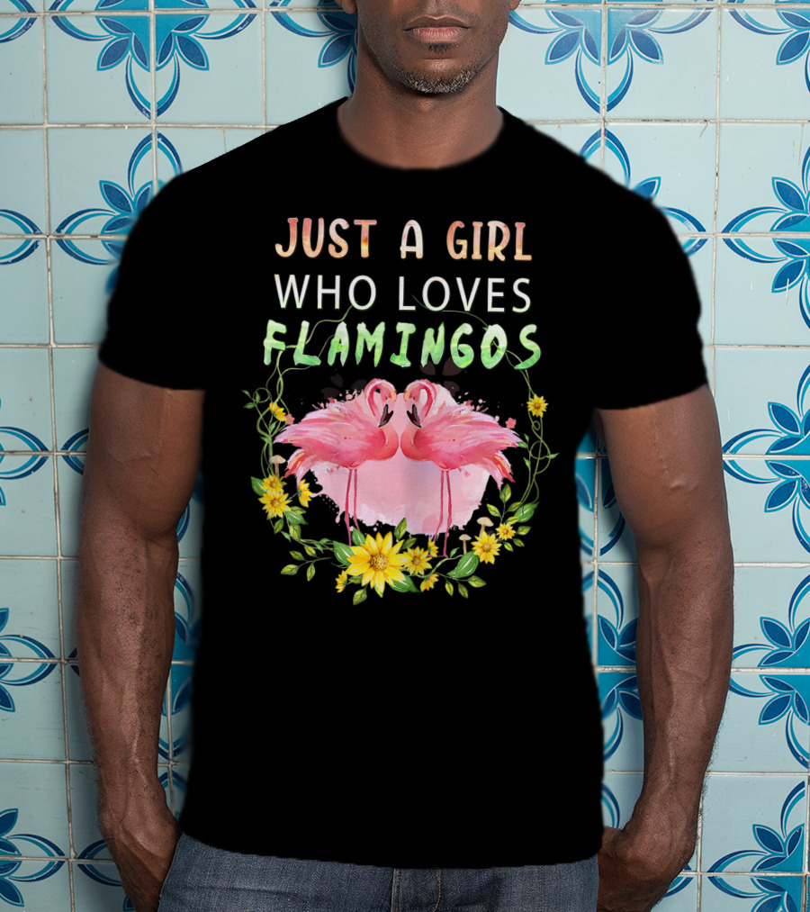 Just A Girl Who Loves Flamingos With Pink Flamingo Pair And Yellow Flowers T-Shirt
