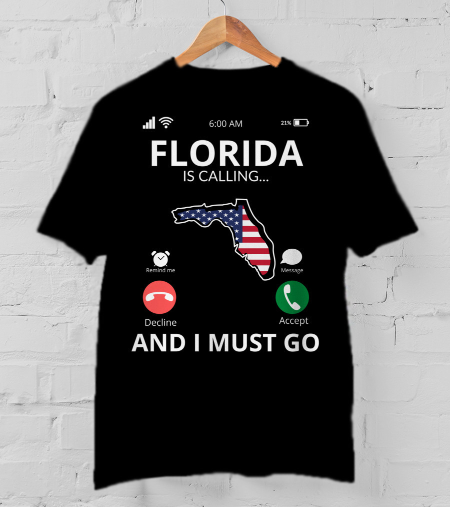 Florida Is Calling And I Must Go American Flag Florida Map T-Shirt