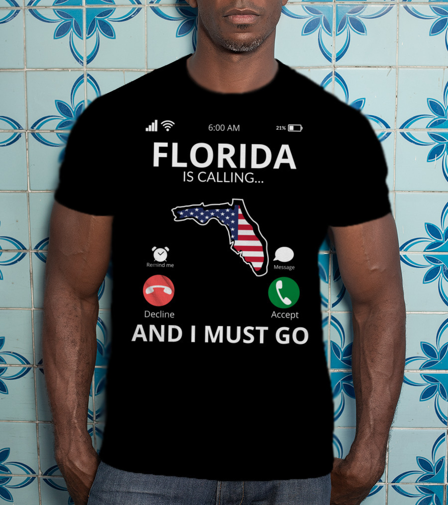 Florida Is Calling And I Must Go American Flag Florida Map T-Shirt