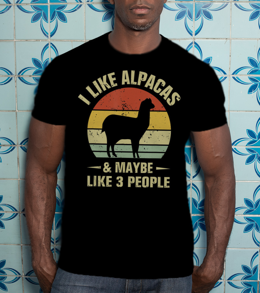 I Like Alpacas And Maybe Like 3 People Retro Alpaca Lover T-Shirt