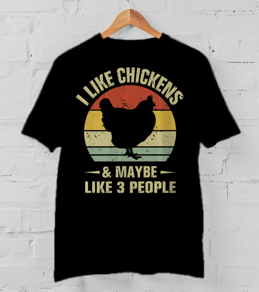 I Like Chickens And Maybe Like 3 People Vintage Chicken T-Shirt