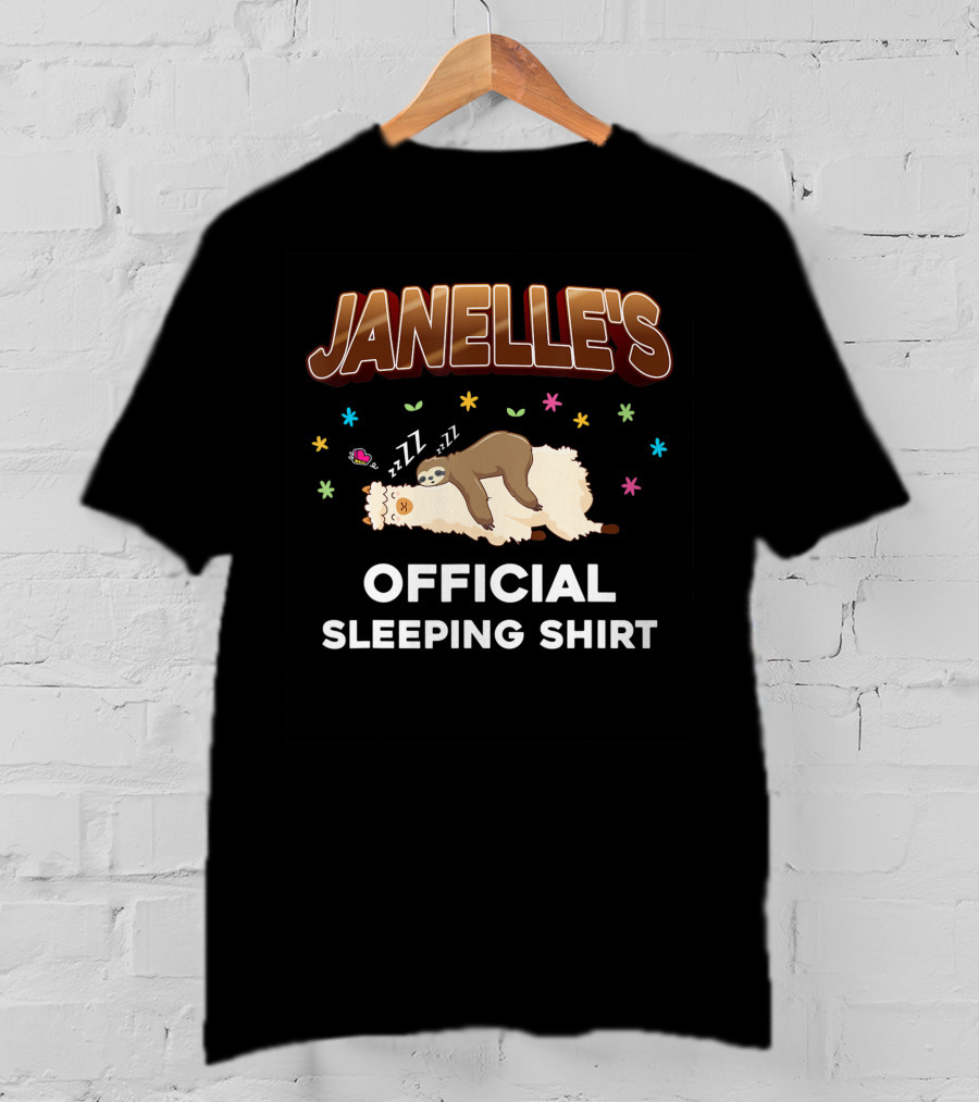 Janelle's Official Sleeping Shirt With Sloth T-Shirt