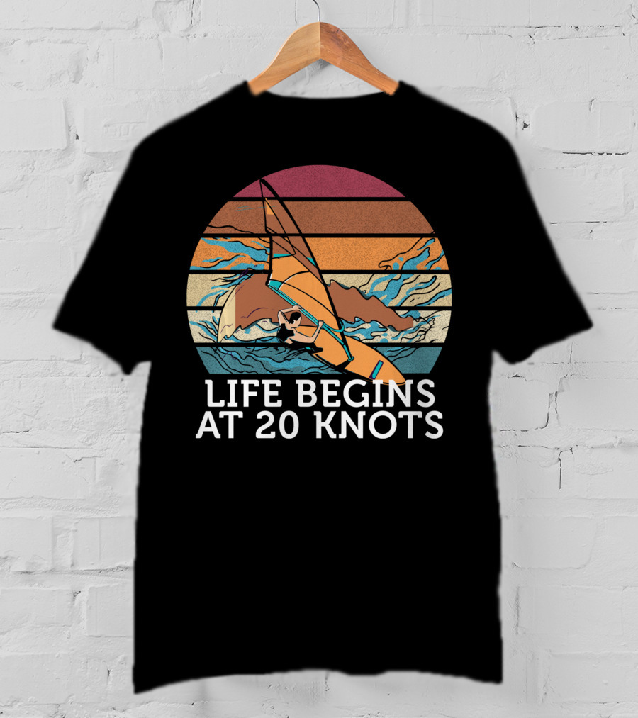 Life Begins At 20 Knots Vintage Sunset Beach Surfing Windsurfing Ocean Waves T-Shirt