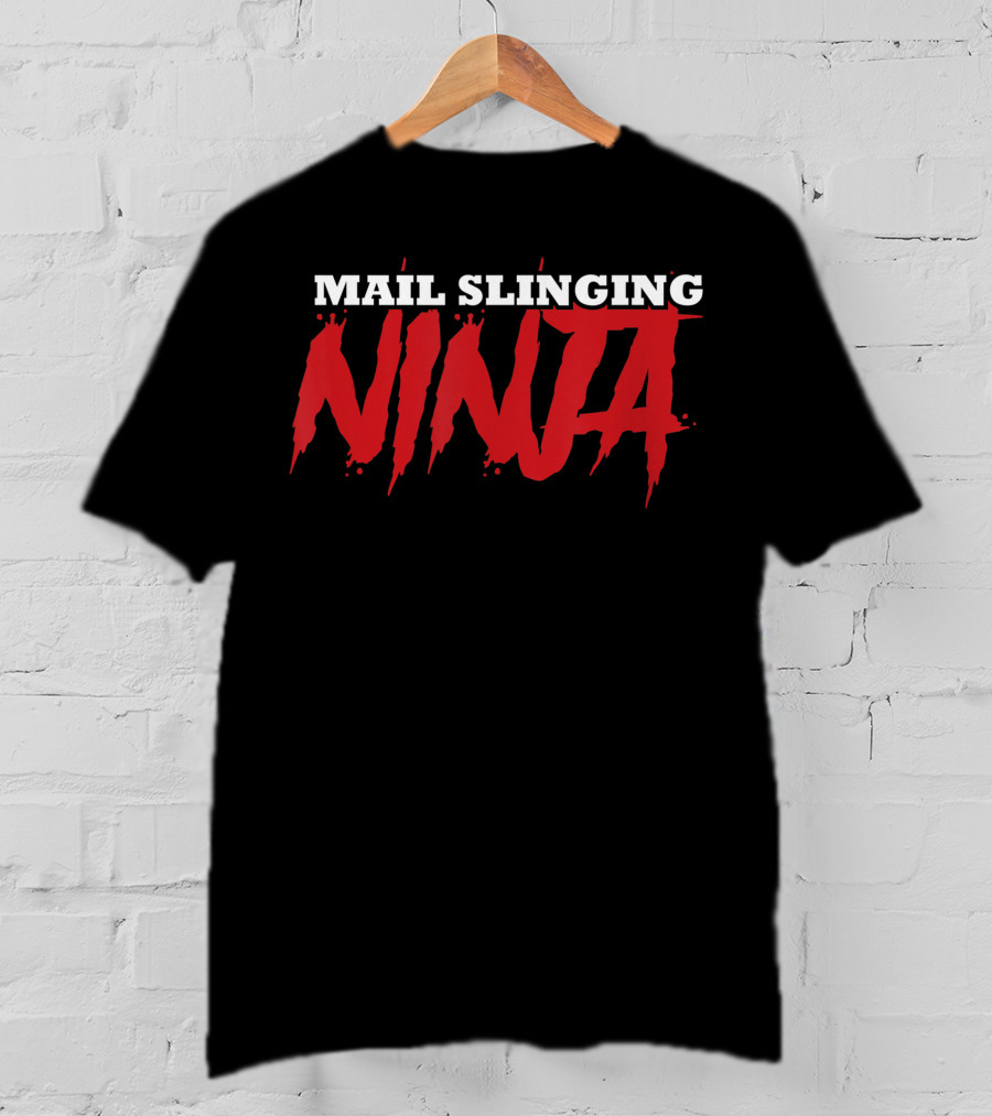 Mail Slinging Ninja Postal Worker Courier Mailman T-Shirt