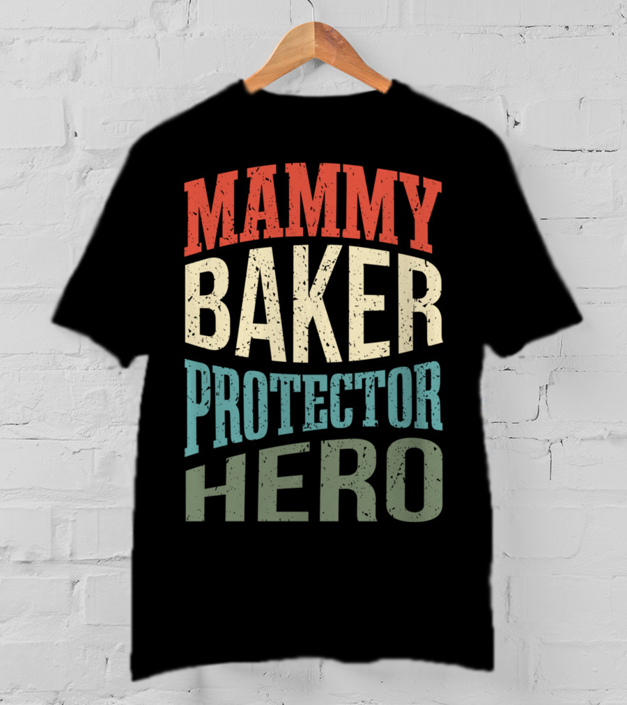 Mammy Baker Protector Hero Mom Profession Superhero Baker T-Shirt