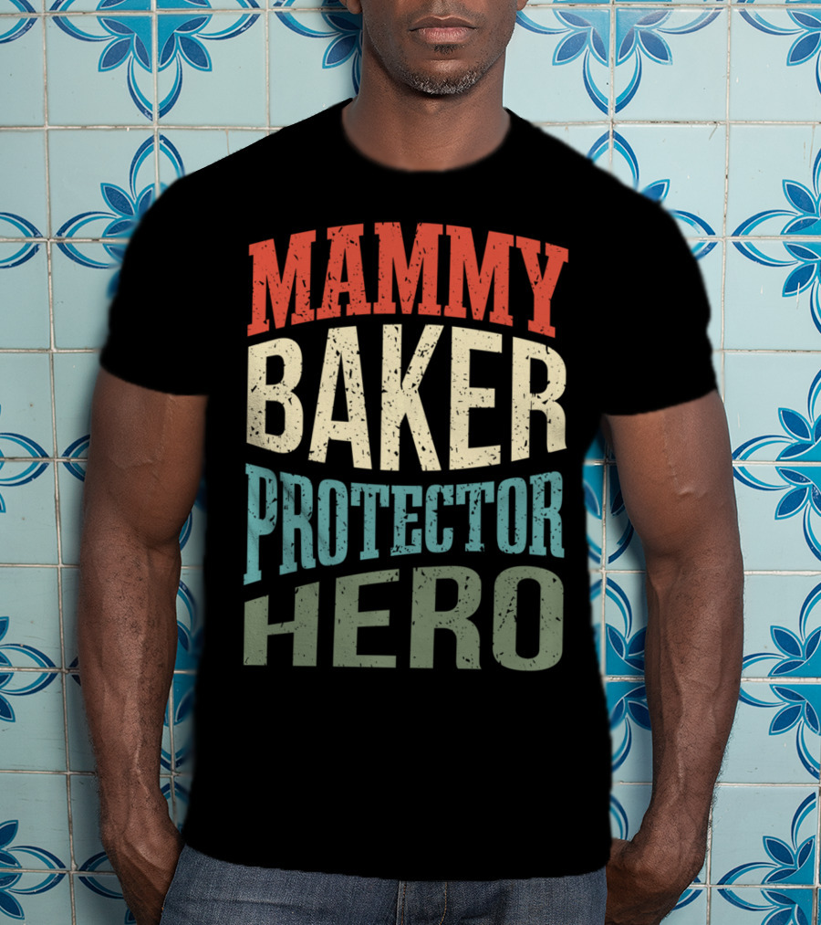 Mammy Baker Protector Hero Mom Profession Superhero Baker T-Shirt