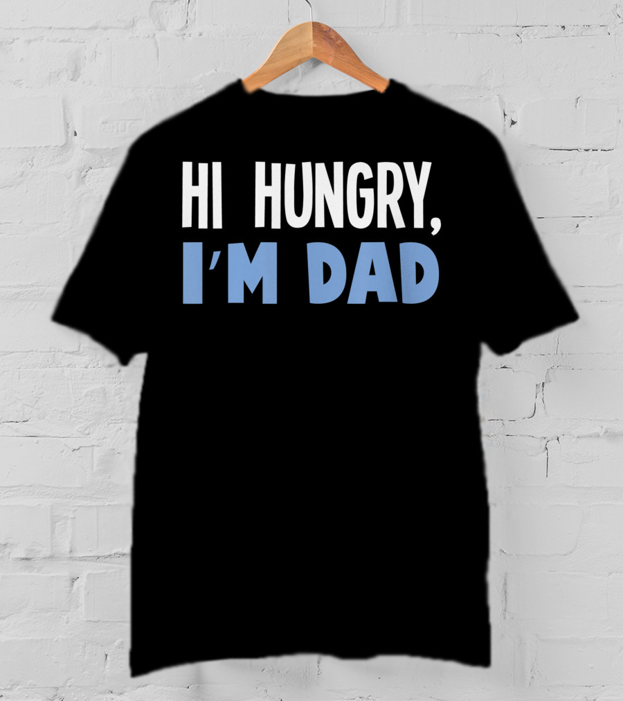 HI Hungry I'm Dad Black Background White Blue Text T-Shirt