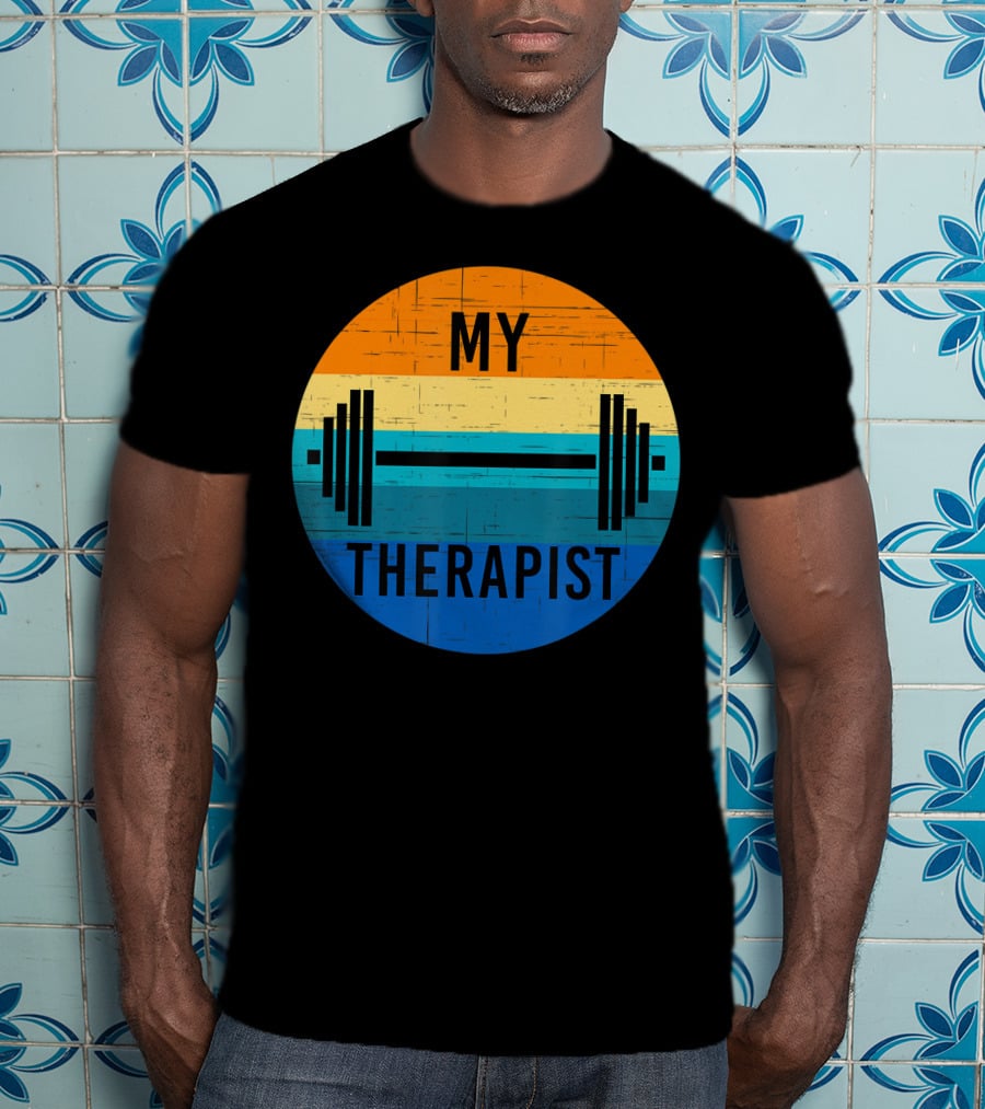 My Therapist Barbell Gym Summer Workout Weightlifting T-Shirt