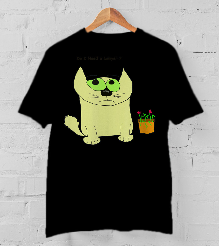 Do I Need A Lawyer Cat With Plant T-Shirt