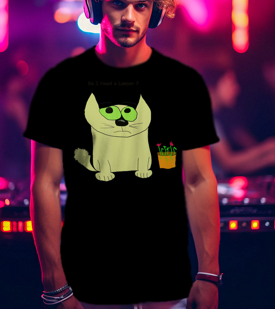 Do I Need A Lawyer Cat With Plant T-Shirt