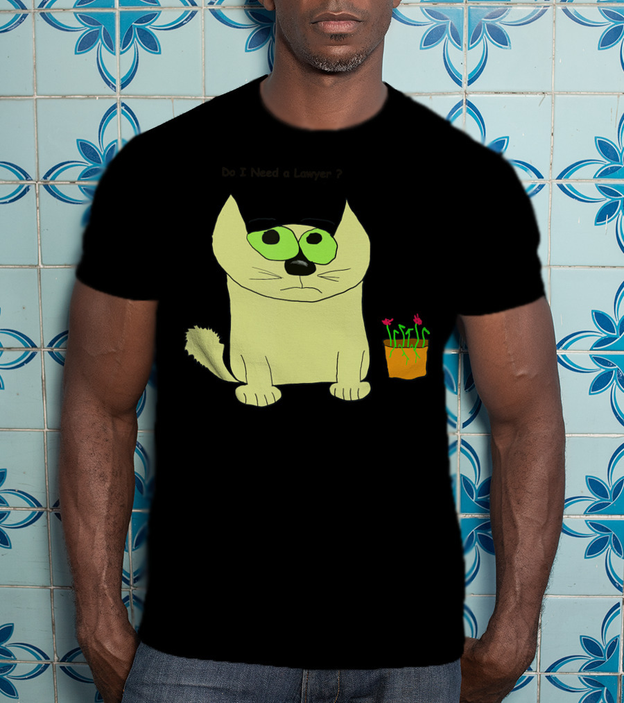 Do I Need A Lawyer Cat With Plant T-Shirt
