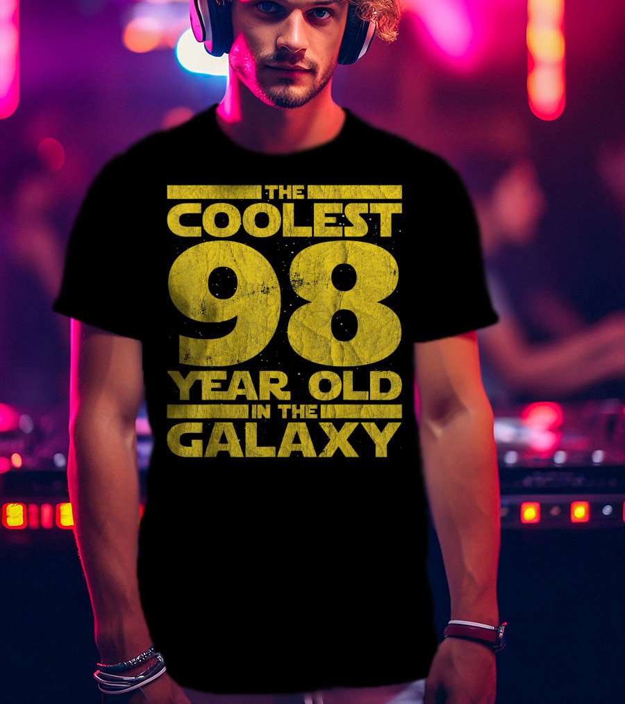 The Coolest 98 Year Old In The Galaxy Sci Fi 1923 Mens Womens Birthday T-Shirt