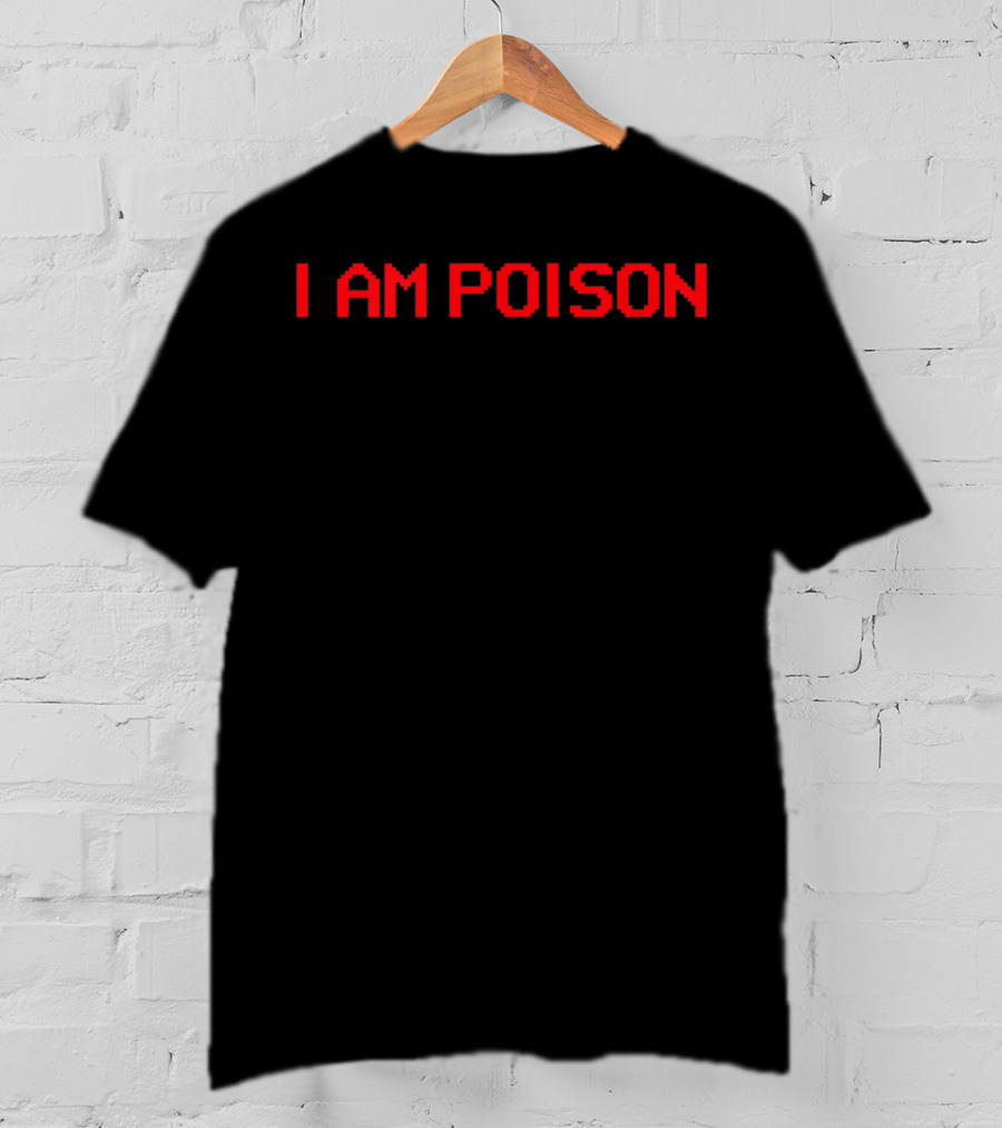 I Am Poison Soft Girl Aesthetic Egirl Soft Grunge T-Shirt