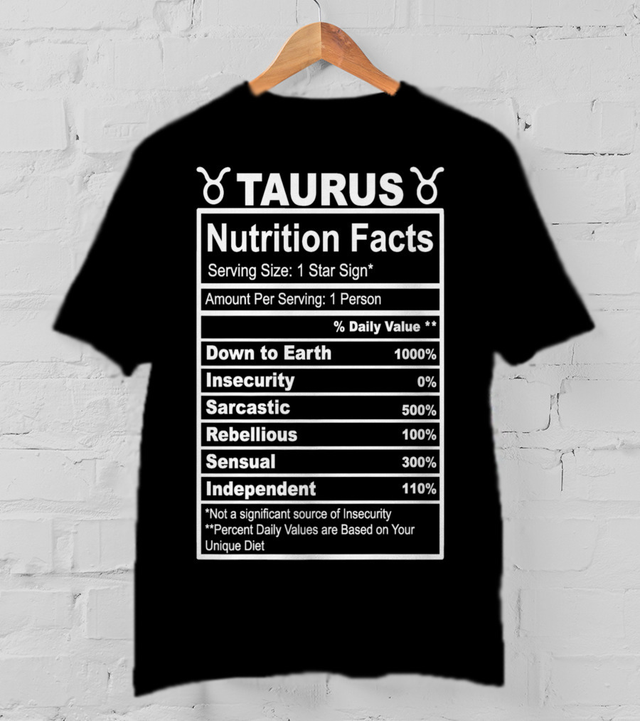 Taurus Nutrition Facts Zodiac Horoscope Traits Chart T-Shirt