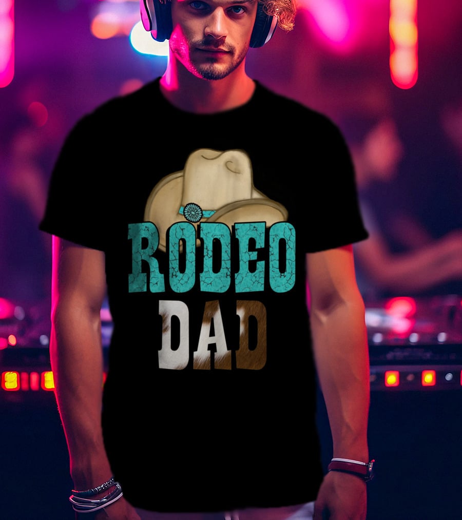 Turquoise Rodeo Dad Cowboy Hat Decor T-Shirt