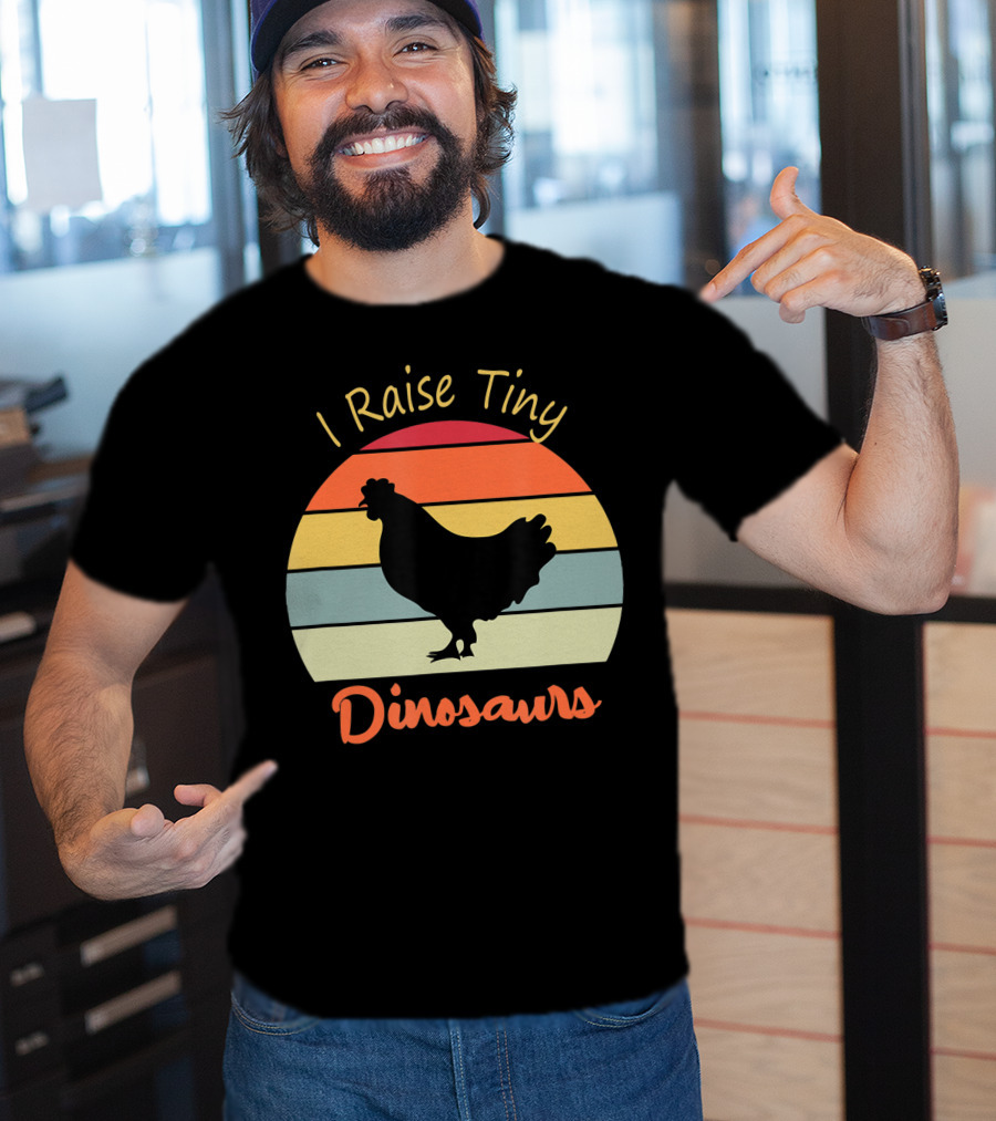 I Raise Tiny Dinosaurs Vintage Retro Chicken T-Shirt
