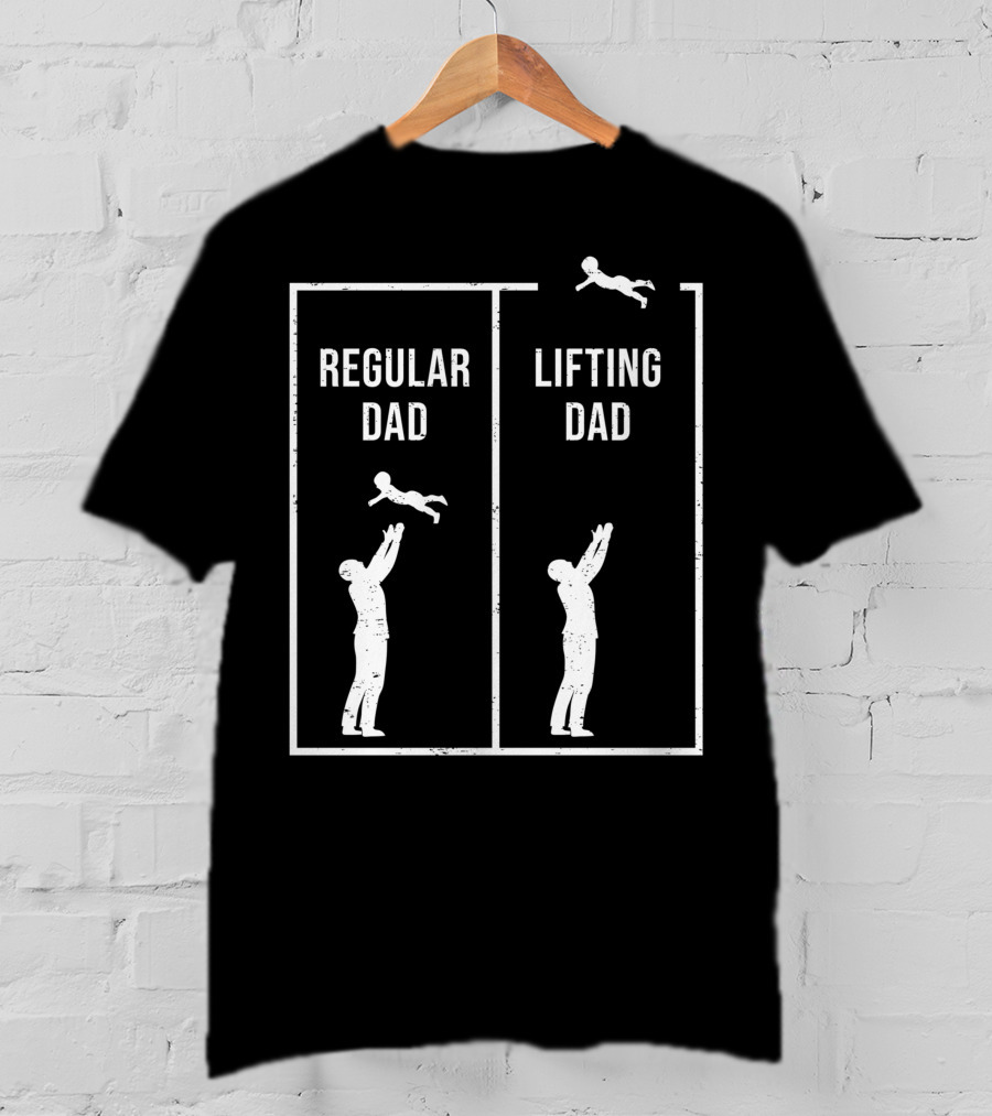 Regular Dad Lifting Dad Weightlifting Workout Fitness Father Gym I Lifting Dad T-Shirt