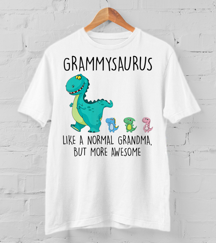 Grammysaurus Like A Normal Grandma But More Awesome Colorful Dinosaur Family T-Shirt