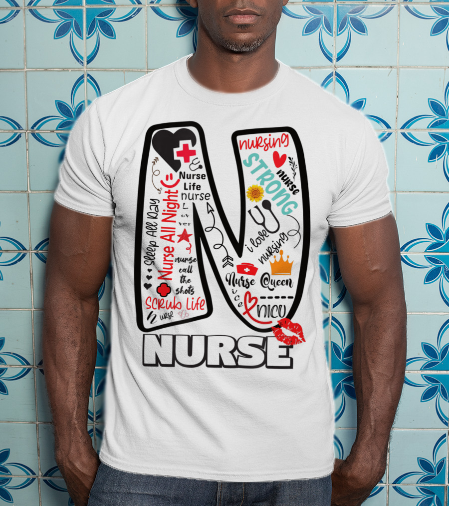 Nurse Life Nurse Strong Nurse Queen Nurse All Night Nursing Scrub Life T-Shirt