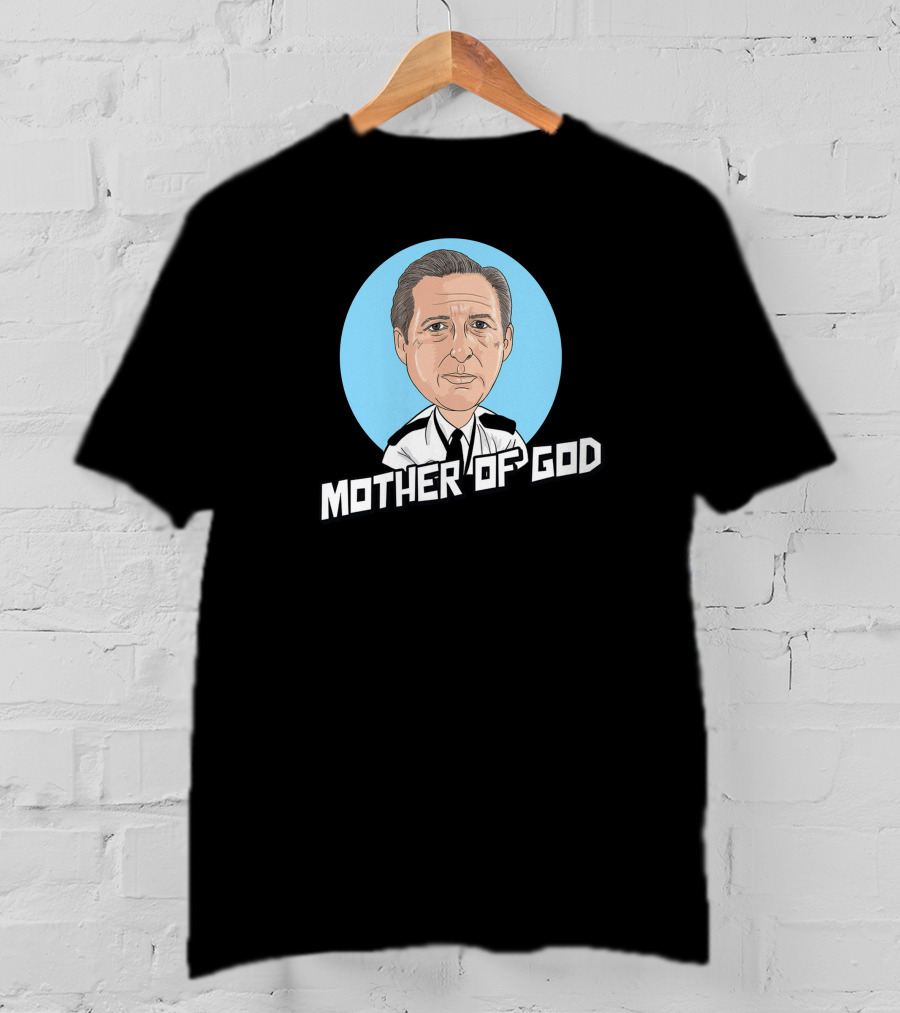 Mother Of God Line Of Duty Cartoon Caricature T-Shirt