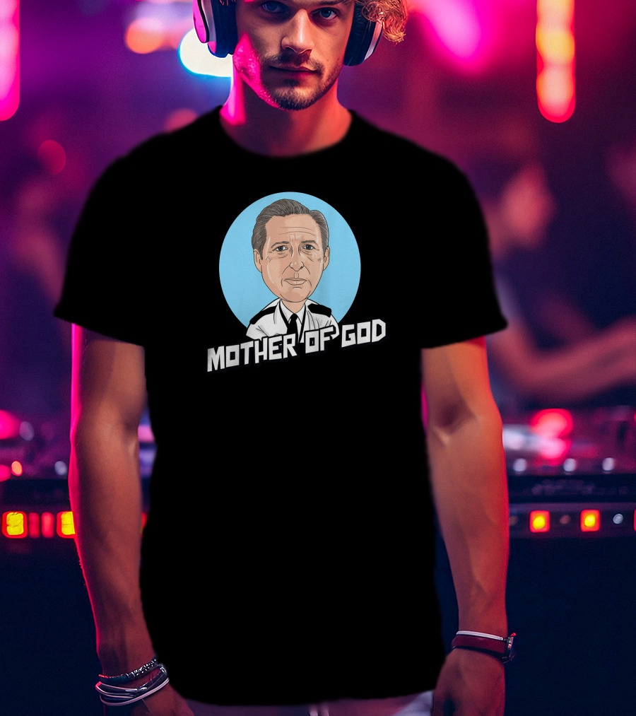 Mother Of God Line Of Duty Cartoon Caricature T-Shirt