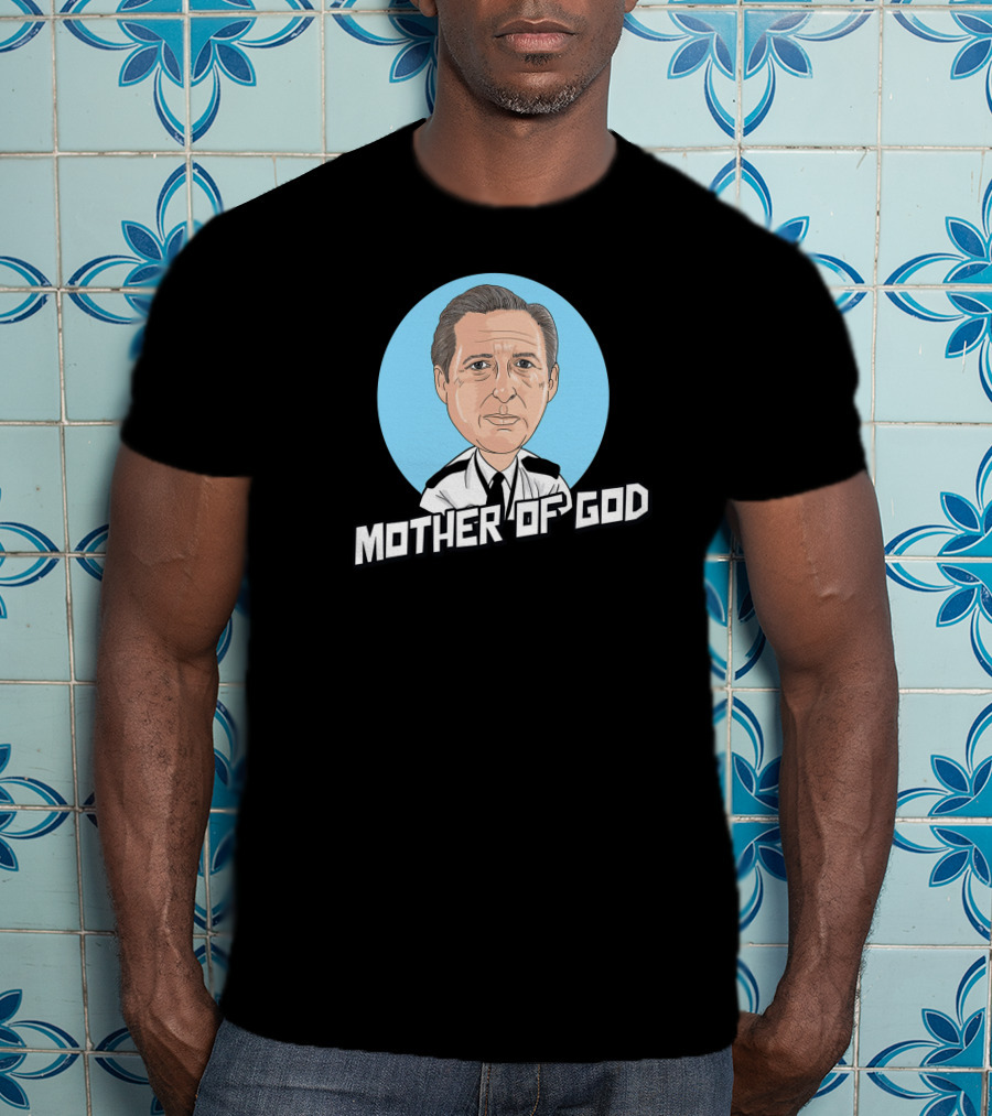 Mother Of God Line Of Duty Cartoon Caricature T-Shirt