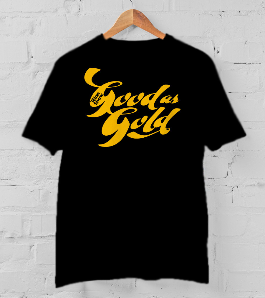 Tolanshaw Good As Gold Stylized Text T-Shirt