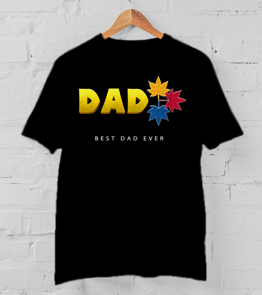 Best Dad Ever Colorful Maple Leaves T-Shirt