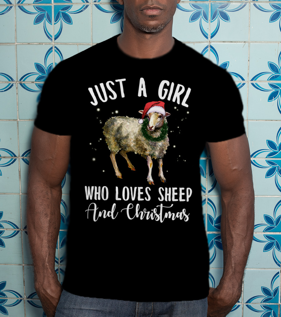 Just A Girl Who Loves Sheep And Christmas Holiday T-Shirt