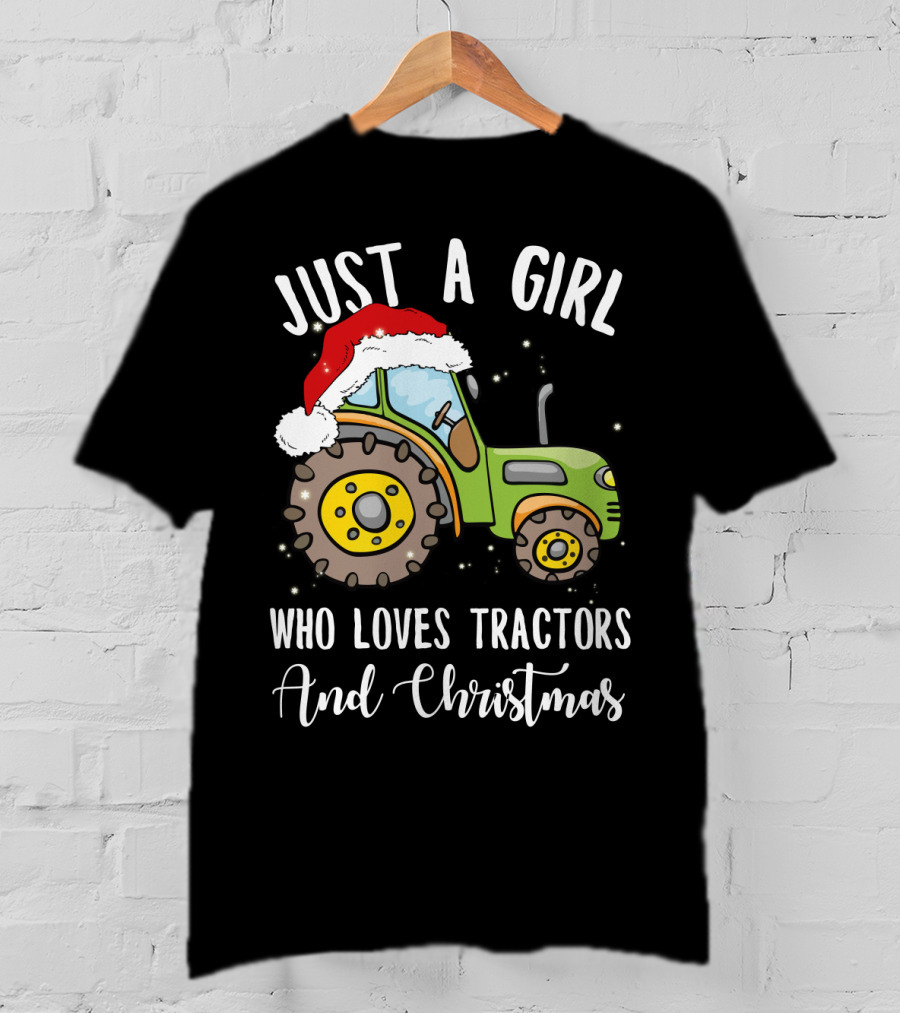 Just A Girl Who Loves Tractors And Christmas With Santa Hat T-Shirt